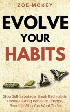 Evolve Your Habits - McKey, Zoe