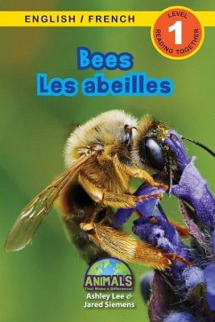 Bees / Les abeilles - Lee, Ashley; Siemens, Jared