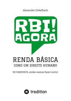 RENDA BÁSICA COMO UM DIREITO HUMANO - Zirkelbach, Alexander