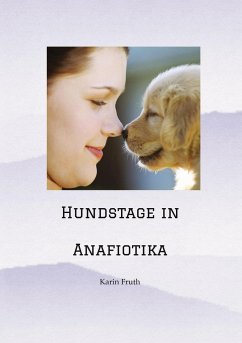 Hundstage in Anafiotika - Fruth, Karin
