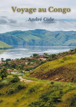 Voyage au Congo (eBook, ePUB) - Gide, André
