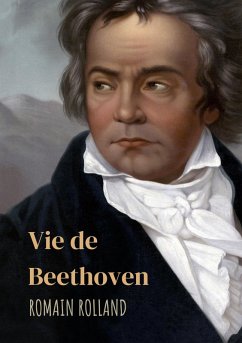 Vie de Beethoven (eBook, ePUB)