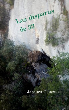 Les disparus de 33 (eBook, ePUB) - Clauzon, Jacques