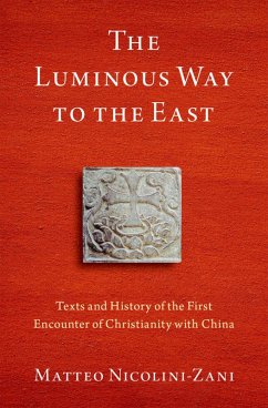 The Luminous Way to the East (eBook, ePUB) - Nicolini-Zani, Matteo