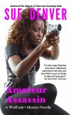 Amateur Assassin: A WolfLady Mystery Novella (eBook, ePUB)