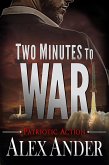 Two Minutes to War (Patriotic Action & Adventure - Aaron Hardy, #11) (eBook, ePUB)