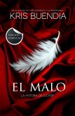 El Malo (edición completa) (eBook, ePUB)