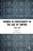 Women in Christianity in the Age of Empire (eBook, PDF)