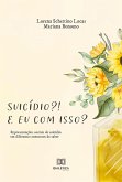 Suicídio?! E eu com isso? (eBook, ePUB) Suicídio?! E eu com isso? (eBook, ePUB)