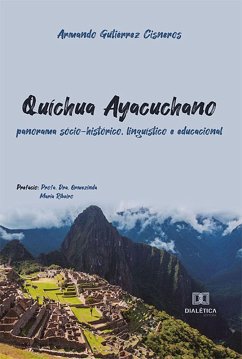 Quíchua Ayacuchano (eBook, ePUB) - Cisneros, Armando Gutiérrez