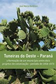 Tuneiras do Oeste - Paraná (eBook, ePUB)