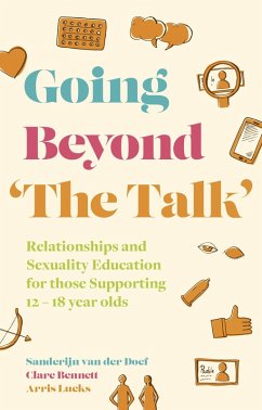 Going Beyond 'The Talk' (eBook, ePUB) - Doef, Sanderijn van der; Bennett, Clare; Lueks, Arris