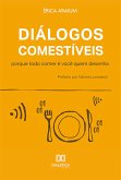 Diálogos Comestíveis (eBook, ePUB)
