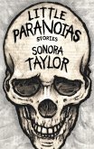 Little Paranoias: Stories (eBook, ePUB)