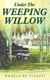 Under The Weeping Willow (eBook, ePUB)
