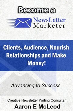 Become a NewsLetter Marketer (eBook, ePUB) Cover Become a NewsLetter Marketer (eBook, ePUB)