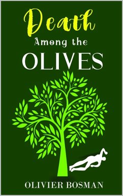 Death Among the Olives (eBook, ePUB) - Bosman, Olivier