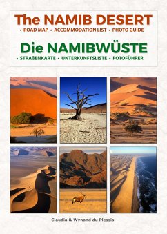 Die NAMIBWÜSTE - The NAMIB DESERT - Du Plessis, Claudia; Du Plessis, Wynand