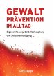 Gewaltprävention im Alltag (eBook,... - Bild 1