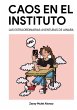 Caos en el Instituto - Bild 1