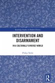Intervention and Disarmament (eBook, PDF)