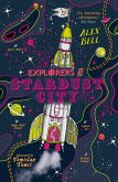 Explorers at Stardust City (eBook, ePUB)