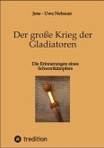 Der große Krieg der Gladiatoren (eBook, ePUB)