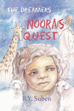 The Dreamers - Noora's Quest (eBook, ePUB) - Suben, R. Y.