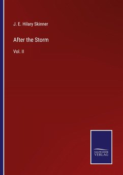 After the Storm - Skinner, J. E. Hilary