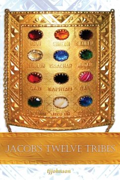 Jacob's Twelve Tribes - Johnson, Tj