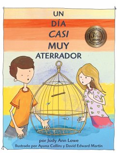 Un día casi muy aterrador - Lowe, Judy