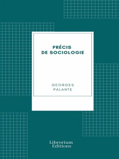 Précis de sociologie (eBook, ePUB) - Palante, Georges