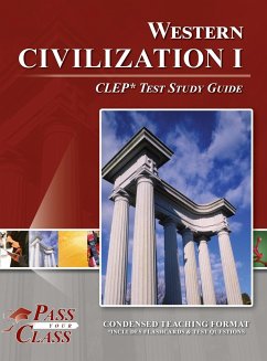 Western Civilization I CLEP Test Study Guide - Passyourclass