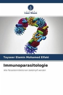 Immunoparasitologie - Elfaki, Tayseer Elamin Mohamed
