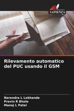 Rilevamento automatico del PUC usando il GSM - Lokhande, Narendra L;Bhole, Pravin R;Patel, Manoj L