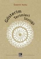 Gösterim Terimleri Sözlügü - Nutku, Özdemir