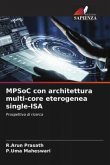 MPSoC con architettura multi-core eterogenea single-ISA