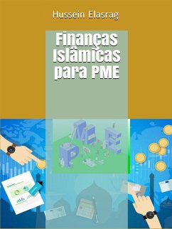 Finanças Islâmicas para PME (eBook, ePUB) - Elasrag, Hussein