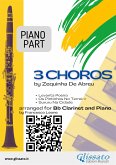 Piano parts &quote;3 Choros&quote; by Zequinha De Abreu for Bb Clarinet and Piano (fixed-layout eBook, ePUB)