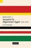 Sovyetlerin Afganistani Isgali 1978-1979 - Diplomasi Tarihi 4
