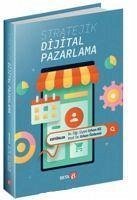 Stratejik Dijital Pazarlama - Özdemir, Erkan; Bil, Erkan