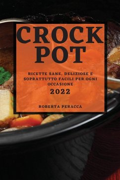 CROCK POT 2022 - Peracca, Roberta