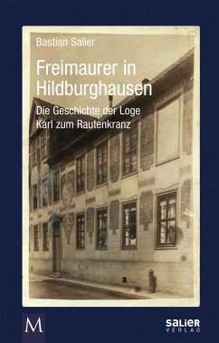 Freimaurer in Hildburghausen (eBook, ePUB) - Salier, Bastian