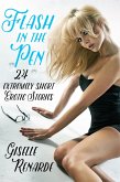 Flash in the Pen: 24 Extremely Short Erotic Stories (eBook, ePUB)