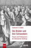 Die Brüder und ihre Schwestern (eBook, ePUB)