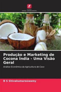 Produção e Marketing de Cocona Índia - Uma Visão Geral - Shivakumaraswamy, B S