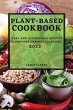 PLANT-BASED COOKBOOK 2022 - Bild 1