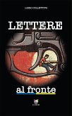 Lettere al fronte (eBook, ePUB)