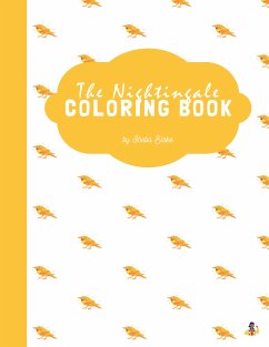 The Nightingale Coloring Book for Kids Ages 3+ (Printable Version) (fixed-layout eBook, ePUB) - Blake, Sheba