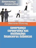 Governança corporativa nas instituições financeiras islâmicas (eBook, ePUB)